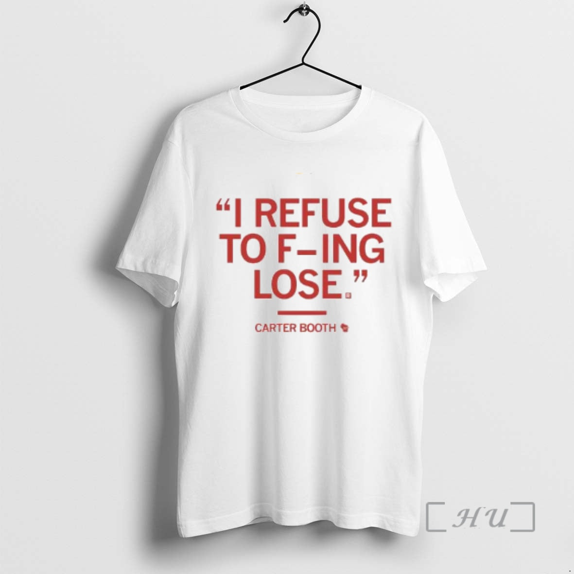 New Carter Booth I Refuse To F Ing Lose Circle White Premium T Shirts Sweater Hoodie, Sweatshirt | WearSparks.com