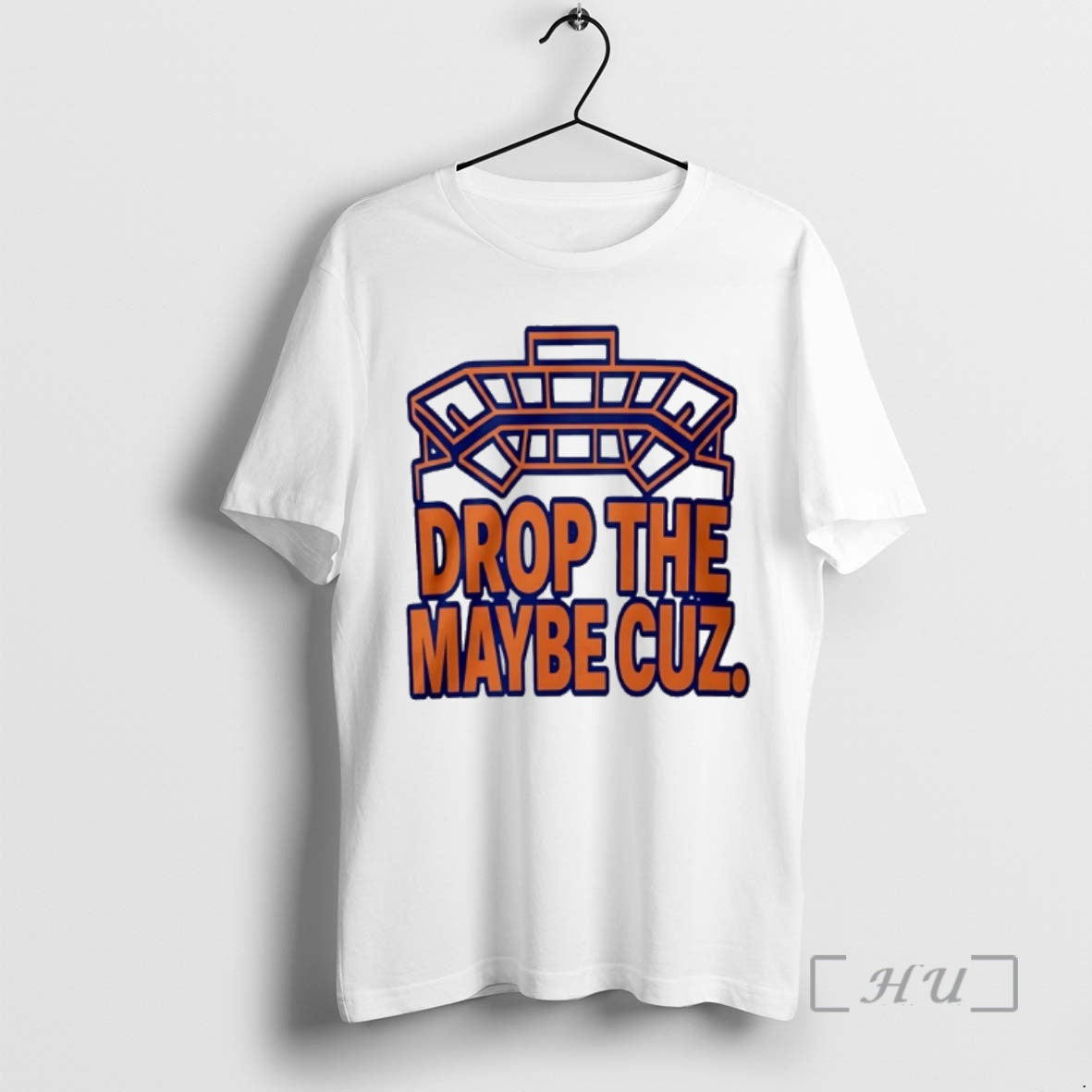 New Drop The Maybe Cuz T-Shirts, Hoodie, Sweatshirt | WearSparks.com