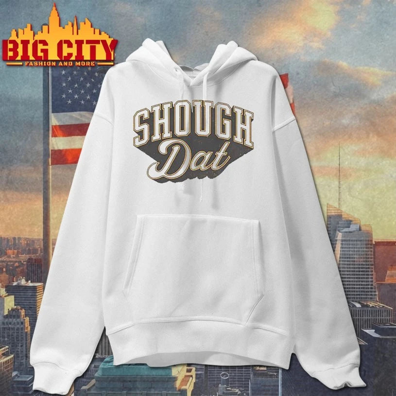 New Orleans Shough Dat shirt