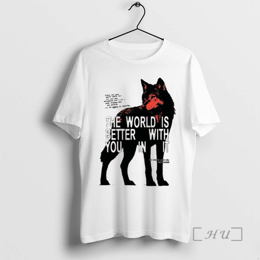 New Wolf The World Is Better With You In It T-Shirts, Hoodie, Sweatshirt | WearSparks.com