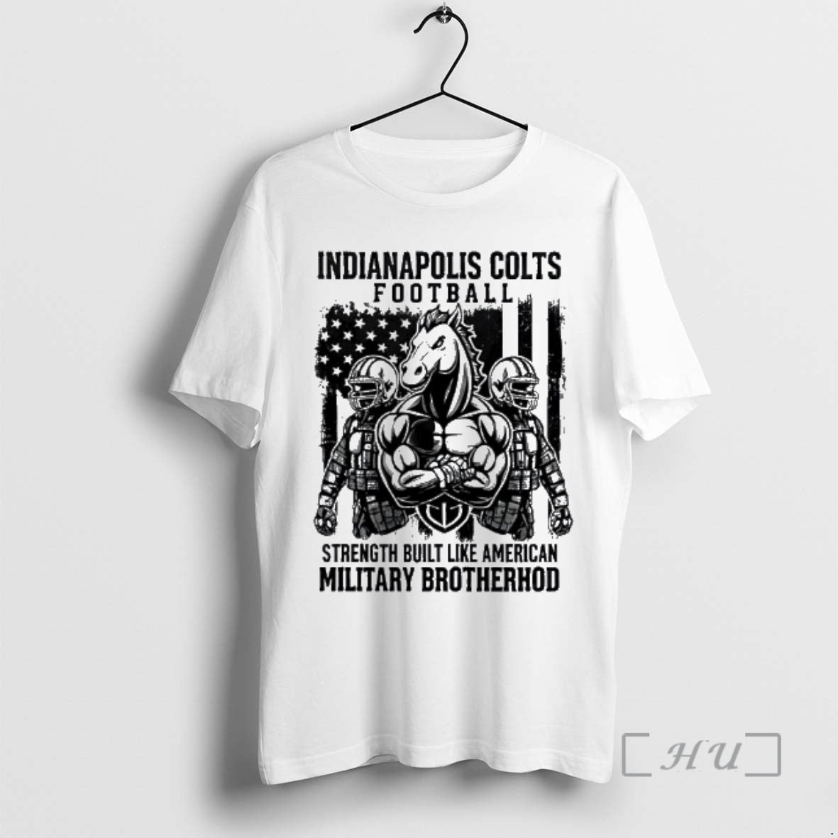New Ndianapolis Colts Football Strength Built Like American Military Brotherhood T-Shirts, Hoodie, Sweatshirt