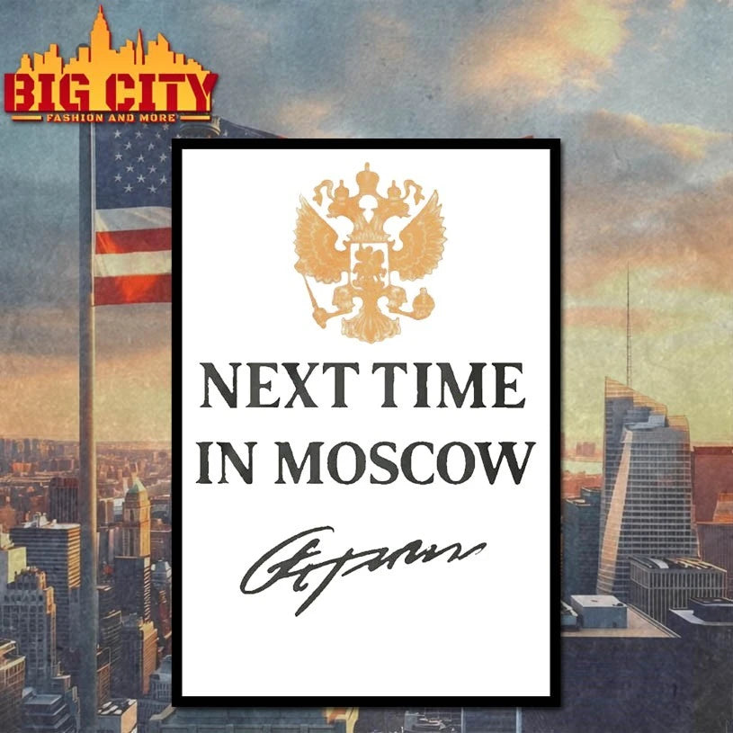 Next Time In Moscow 2026 signature shirt