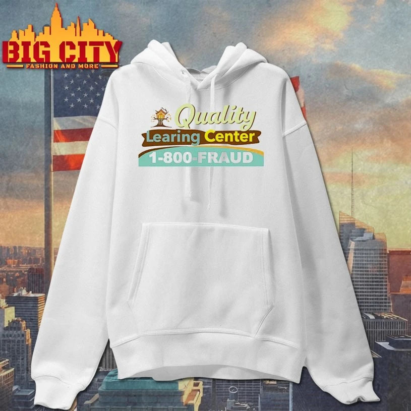 Nick Shirley Quality Learing Center 1-800-Fraud shirt