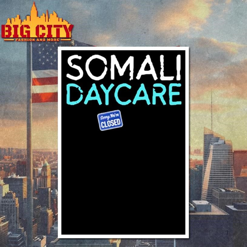 Nick Shirley Somali Daycare Shirt