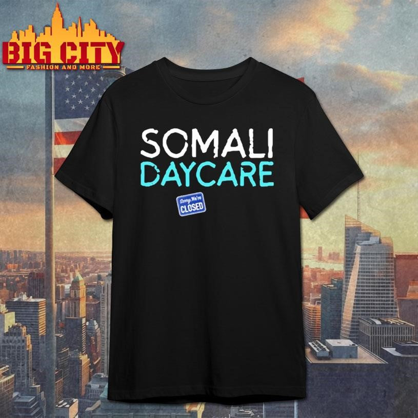 Nick Shirley Somali Daycare Shirt