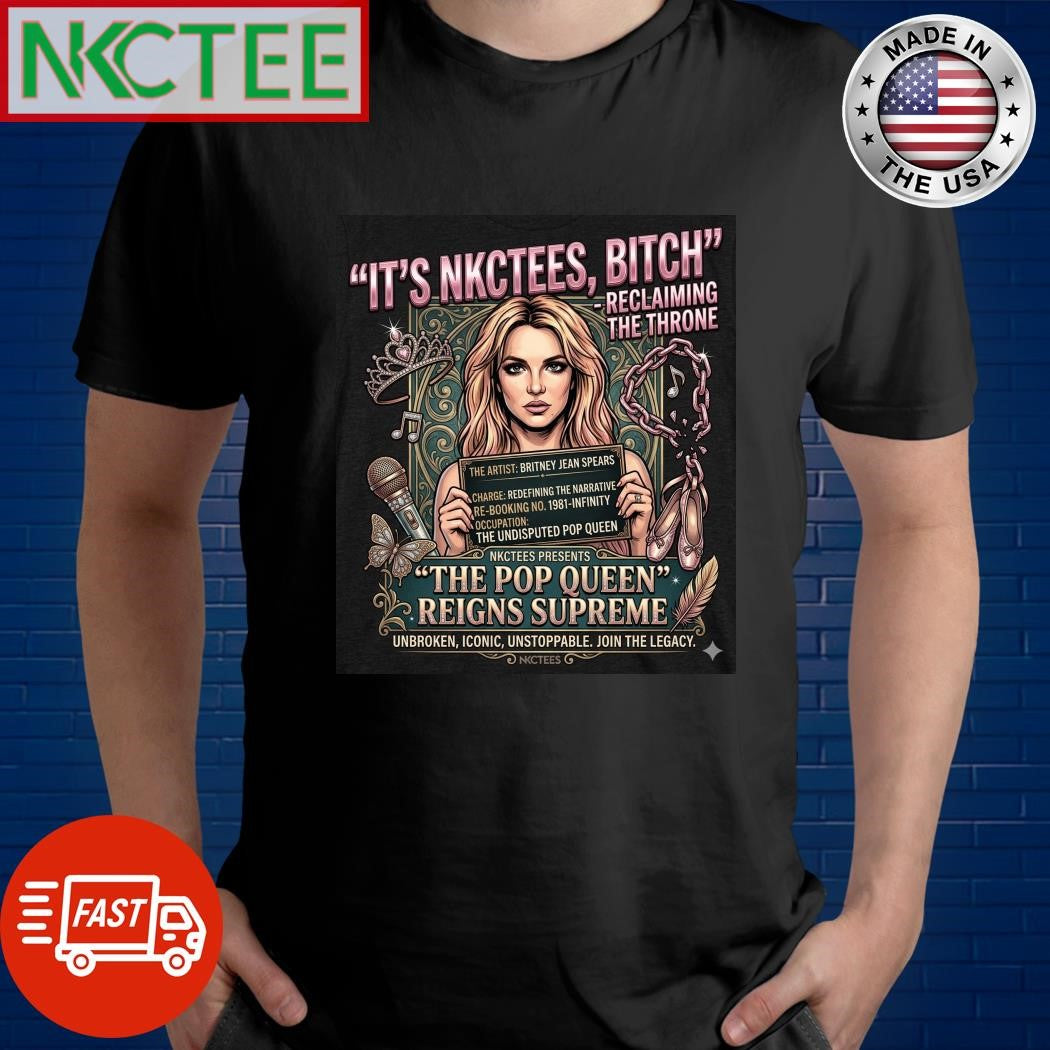 Nkctees – Britney Spears Reclaiming The Throne Special Edition 2026 T-Shirt