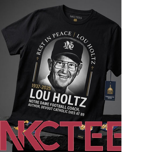 Nkctees T-shirt commemorating Lou Holtz (1937-2026) – Notre Dame Football Legend