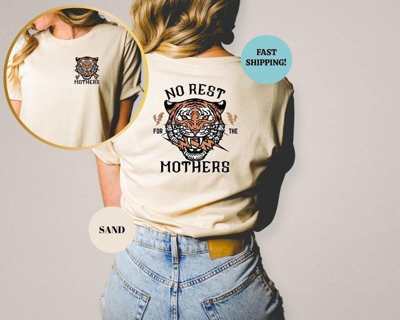 No Rest for the Mother's Shirt, Mama Shirt, Mother's Day Gift Ideas, Fun Mom Gift