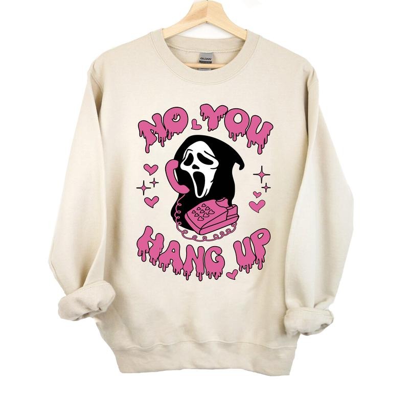 No You Hang Up Shirt,Ghostface Valentine Shirt,Halloween Shirt,Halloween Gift,Funny Valentine Shirt,Funny Ghostface...