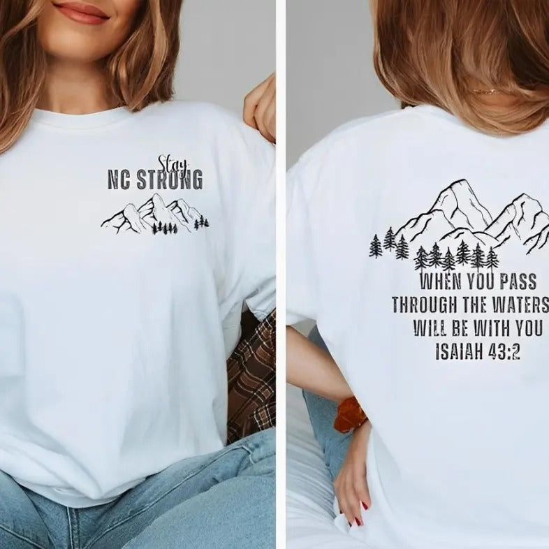 North Carolina Strong Shirt 100% of Profits Donated NC Mountains Hurricane Relief Funds Bible Verse Tee Benefit...