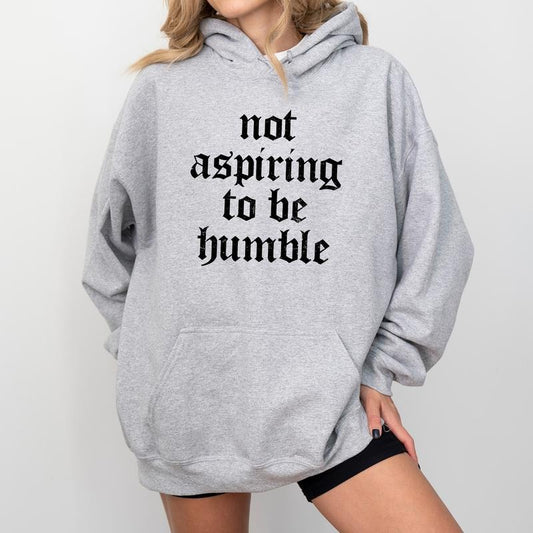 Not Aspiring To Be Humble Vintage Hoodie, Retro Feminist Hoodie, Women Empowerment Long Sleeves Shirt, Girl Power Hoodie,...