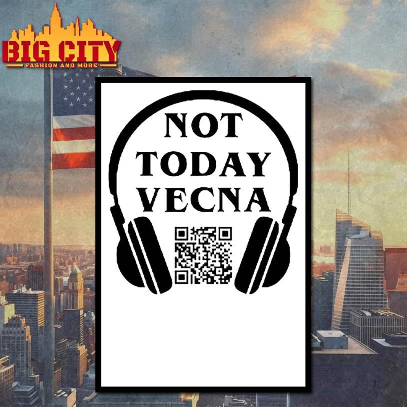 Not Today Vecna With QR Code Shirt
