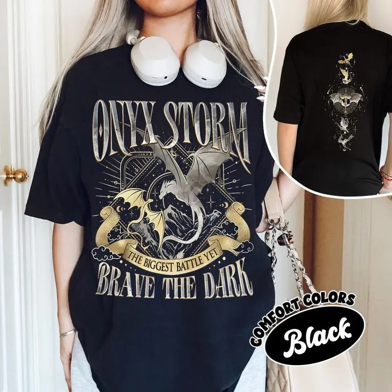 ONYX Storm the Biggest Battle Yet Brave the Dark T-shirt 2 sides, Fourth Wing Series T Shirt For Fan Cotton Top...