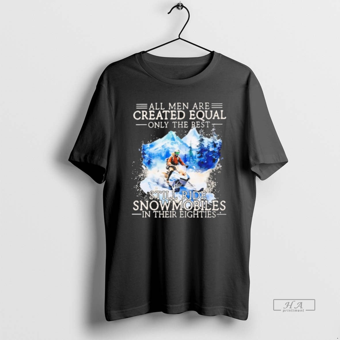 Official Created Equal Only Still Ride Snowmobiles Eighties T-Shirt, Sweatshirt, Hoodie, Long Sleeve