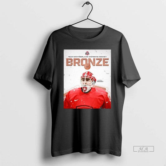 Official Andrea Braendli Ohio State Team Switzerland Hockey Bronze Medal T-Shirt, Sweatshirt, Hoodie, Long Sleeve