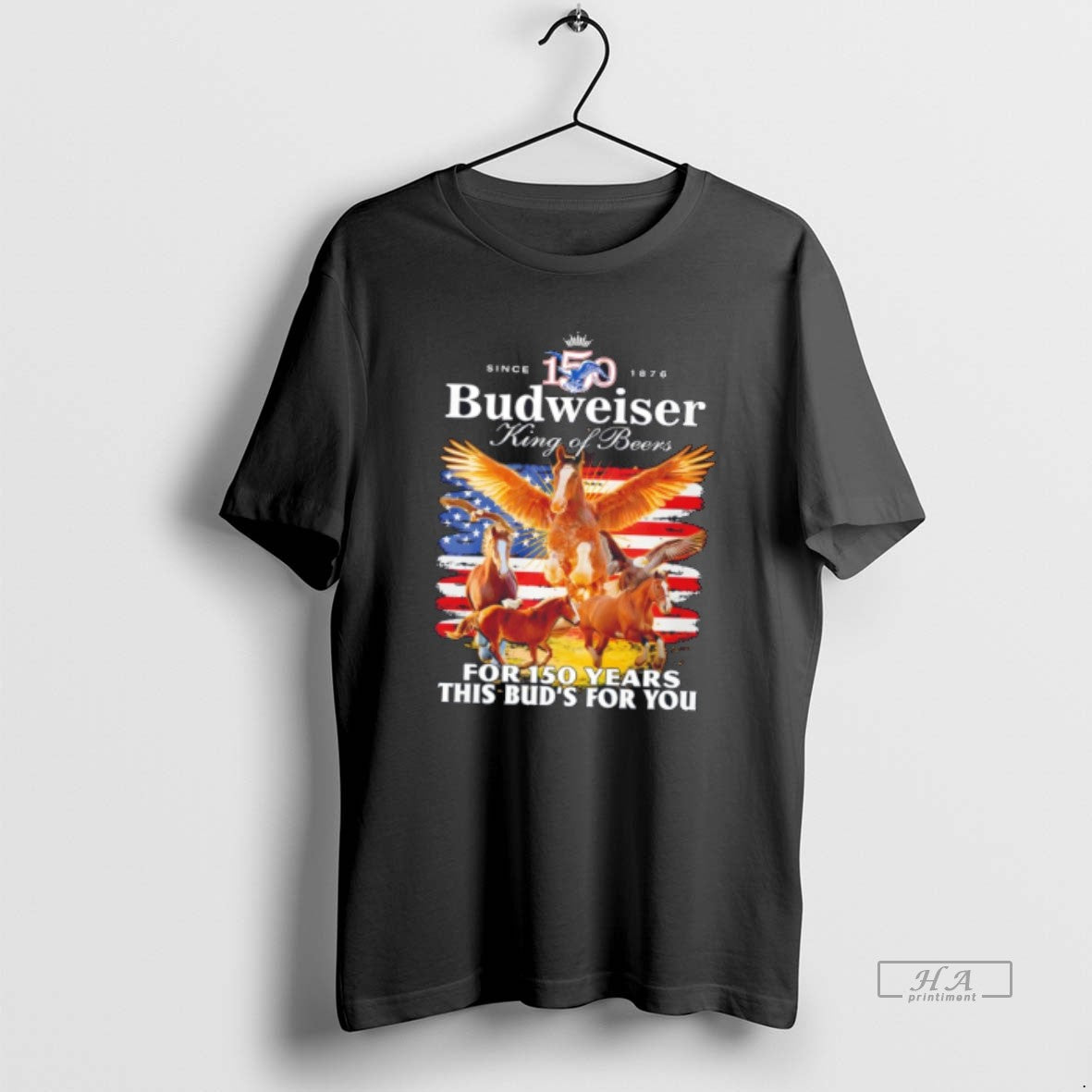 Official Budweiser 150 Anniversary King Beers Since 1876 150 Years Buds T-Shirt, Sweatshirt, Hoodie, Long Sleeve