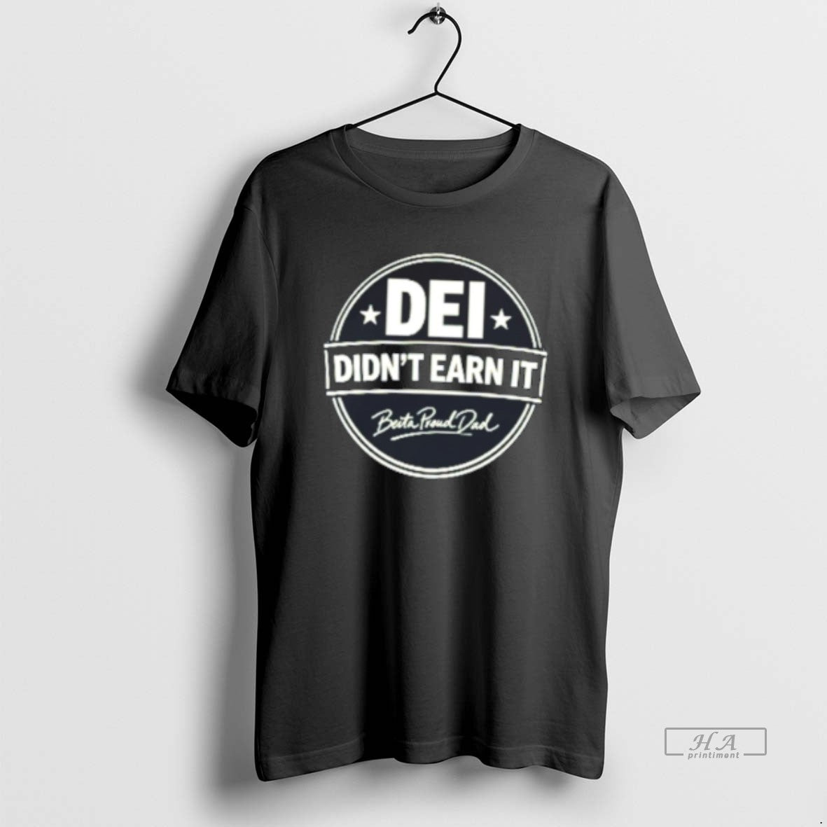 Official Dei Didnt Earn Anti Dei Tee T-Shirt, Sweatshirt, Hoodie