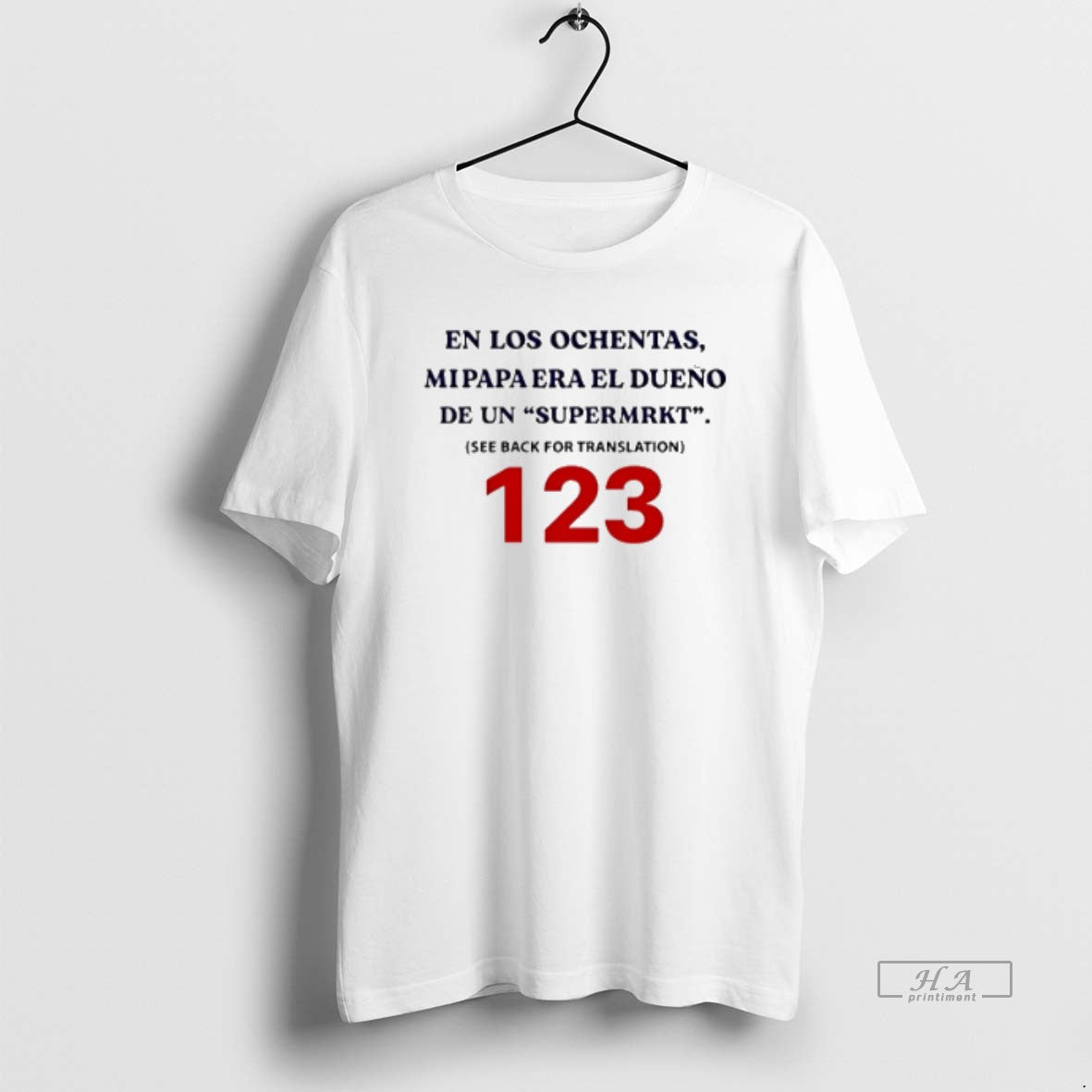 Official En Los Ochentas Mipapa Era El Dueno De Un Supermrkt T-Shirts, Hoodie, Sweatshirt | WearSparks.com