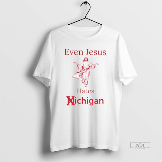 Official Even Jesus Hates Michigan Osu Ohio State T-Shirts, Hoodie, Sweatshirt | WearSparks.com