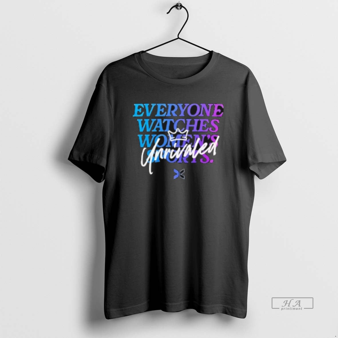 Official Everyone Watches Womens Sports Unrivaled T-Shirts, Hoodie, Sweatshirt | WearSparks.com