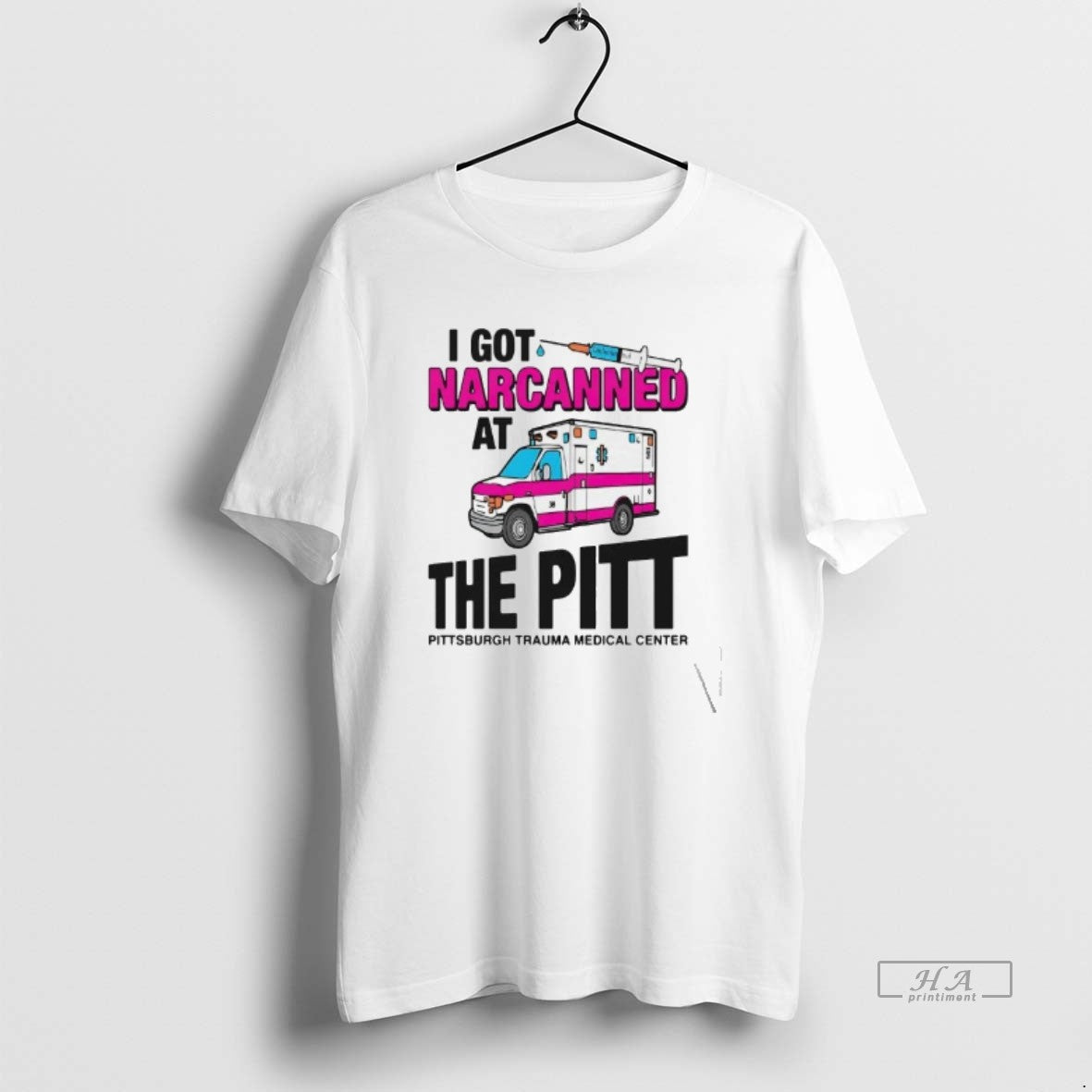 Official I Got Narcanned At The Pittsburgh Trauma Medical Center T-Shirts, Hoodie, Sweatshirt | WearSparks.com