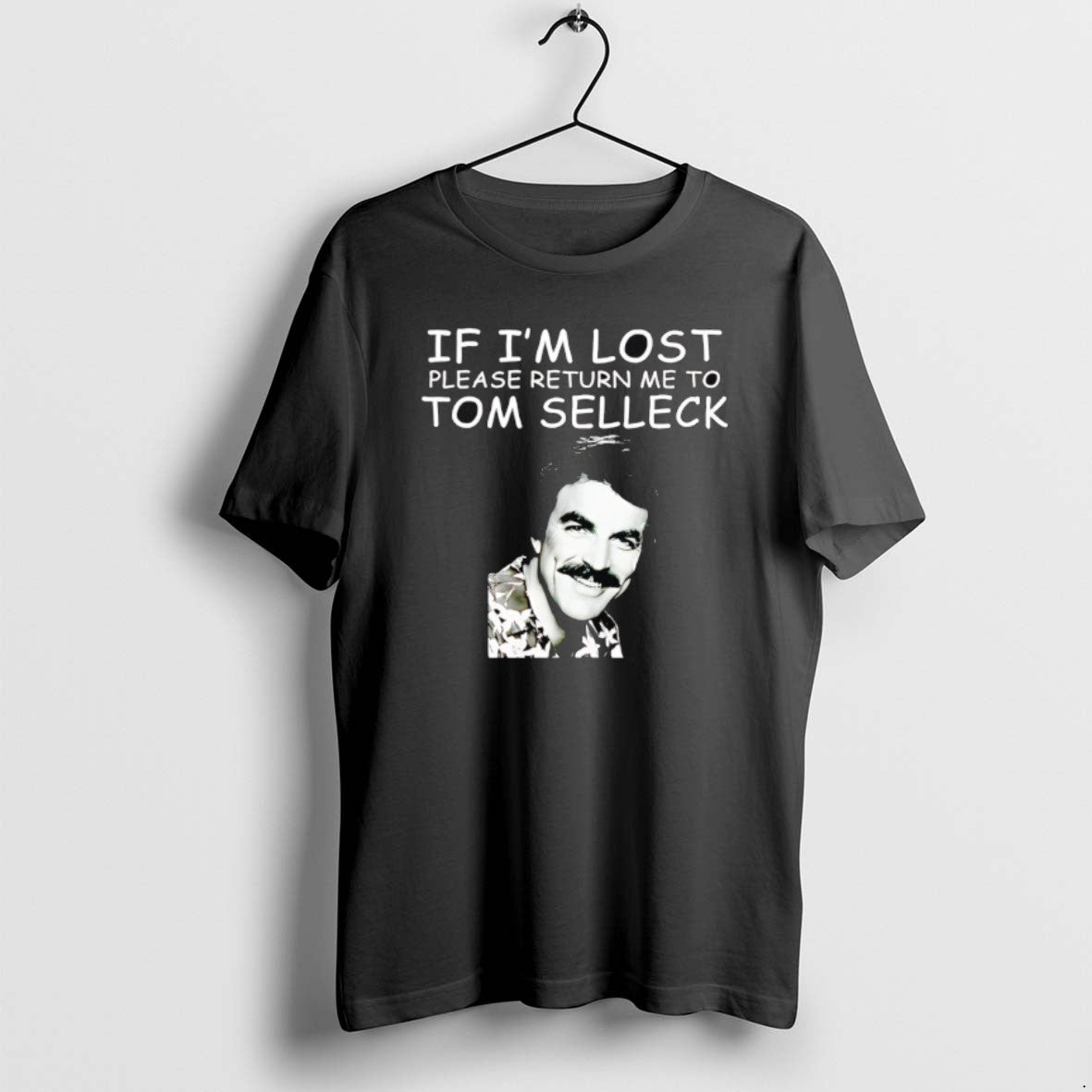 Official If Im Lost Please Return Me To Tom Selleck T-Shirts, Hoodie, Sweatshirt | WearSparks.com
