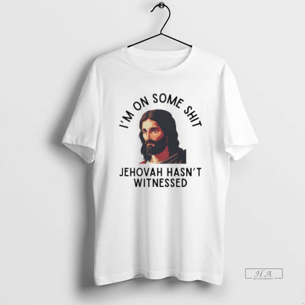 Official Im On Some Shit Jehovah Hasnt Witnessed Jesus T-Shirts, Hoodie, Sweatshirt | WearSparks.com