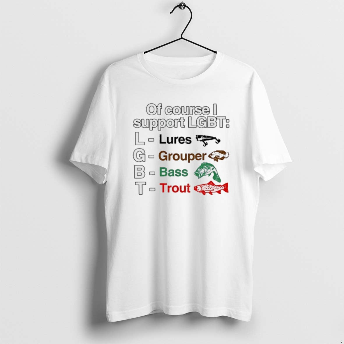 Official Of Course I Support Lgbt Lures Grouper Bass Trout Fish T-Shirts, Hoodie, Sweatshirt | WearSparks.com