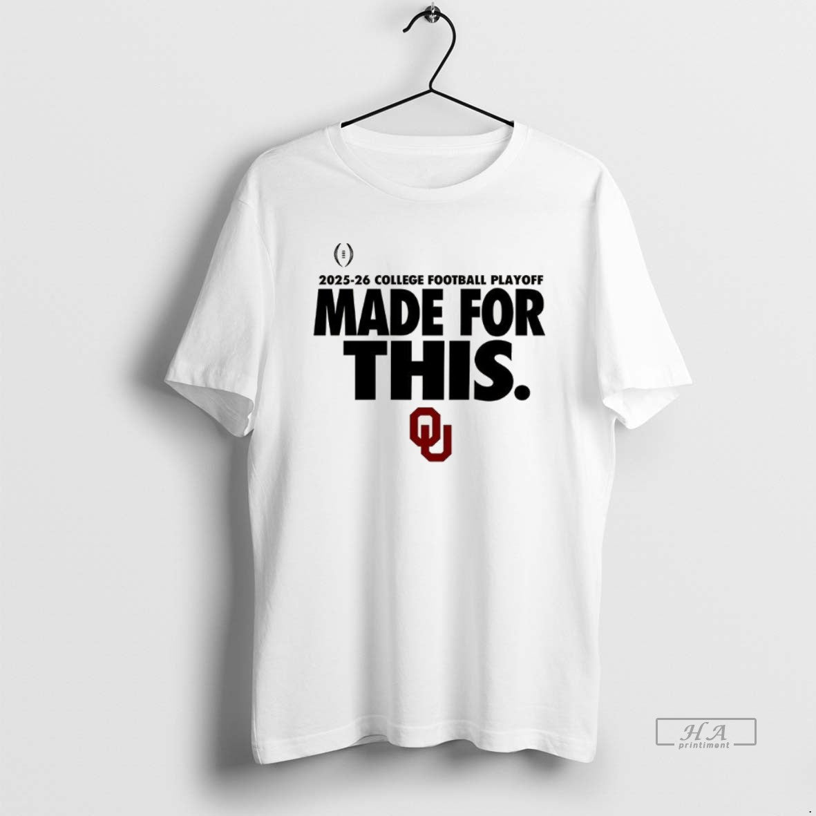 Official Oklahoma Sooners 2025 26 College Football Playoff Made For This T-Shirts, Hoodie, Sweatshirt | WearSparks.com