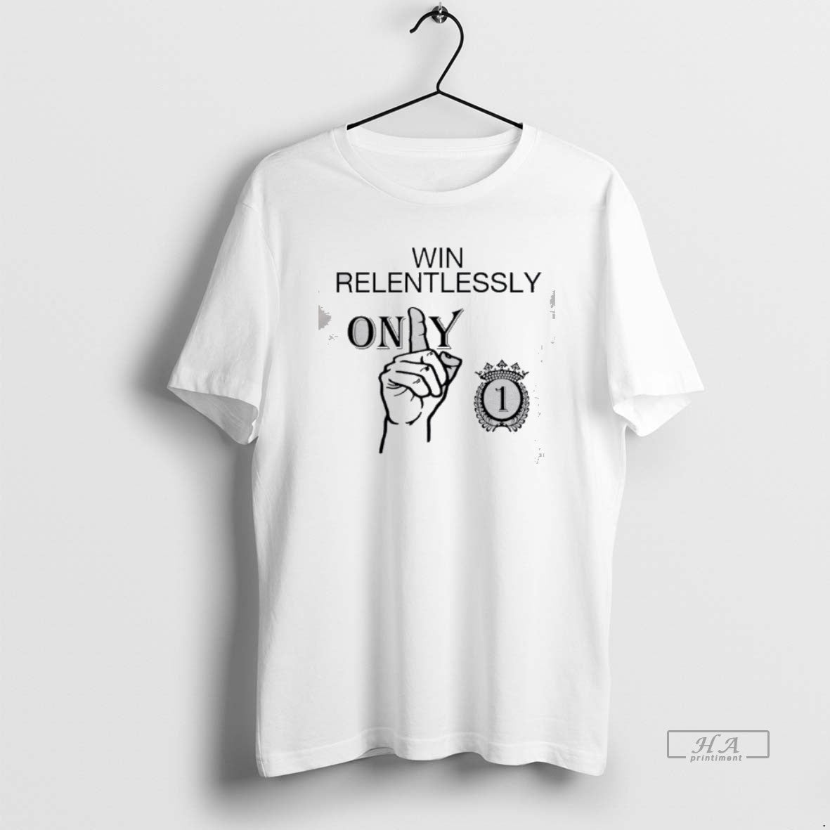 Official Only 1 Win Relentlessly Classic T-Shirts, Hoodie, Sweatshirt | WearSparks.com
