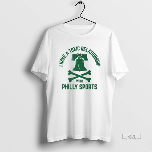 Official Philadelphia Birds I Have A Toxic Relationship With Philly Sports T-Shirts, Hoodie, Sweatshirt | WearSparks.com