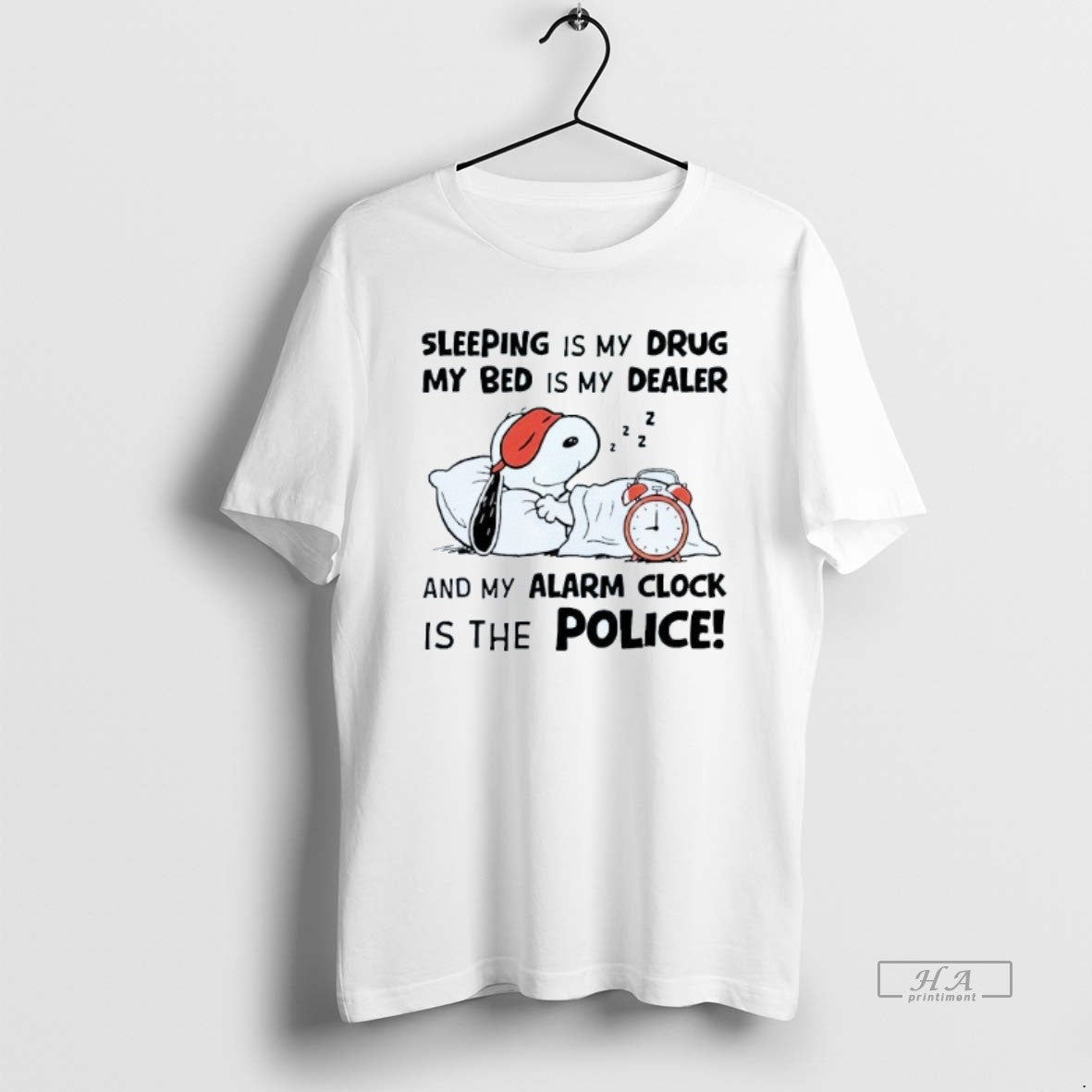 Official Sleeping Is My Drug My Bed Is My Dealer And My Alarm Clock Is T-Shirts, Hoodie, Sweatshirt | WearSparks.com