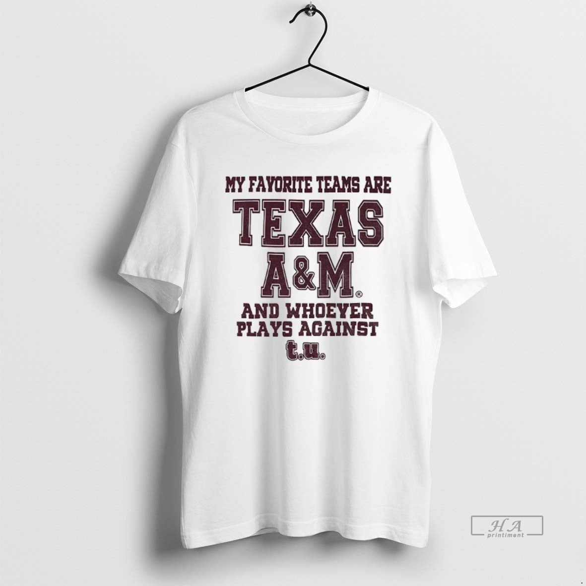 Official Texas Am Aggies Football My Favorite Teams Are Texas Am And Whoever Plays Against T-Shirts, Hoodie, Sweatshirt