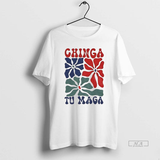 Official Trendy Chinga Tu Maga Vibrant Floral Graphic