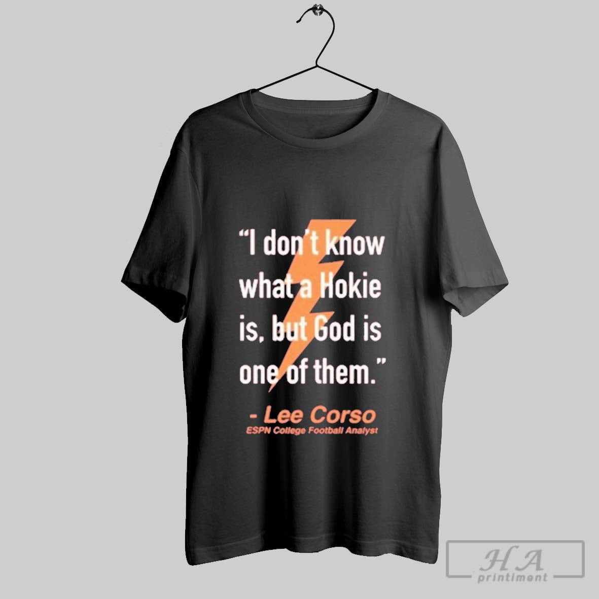 Official Trendy I Dont Know What A Hokie Is But God Is One Of Them