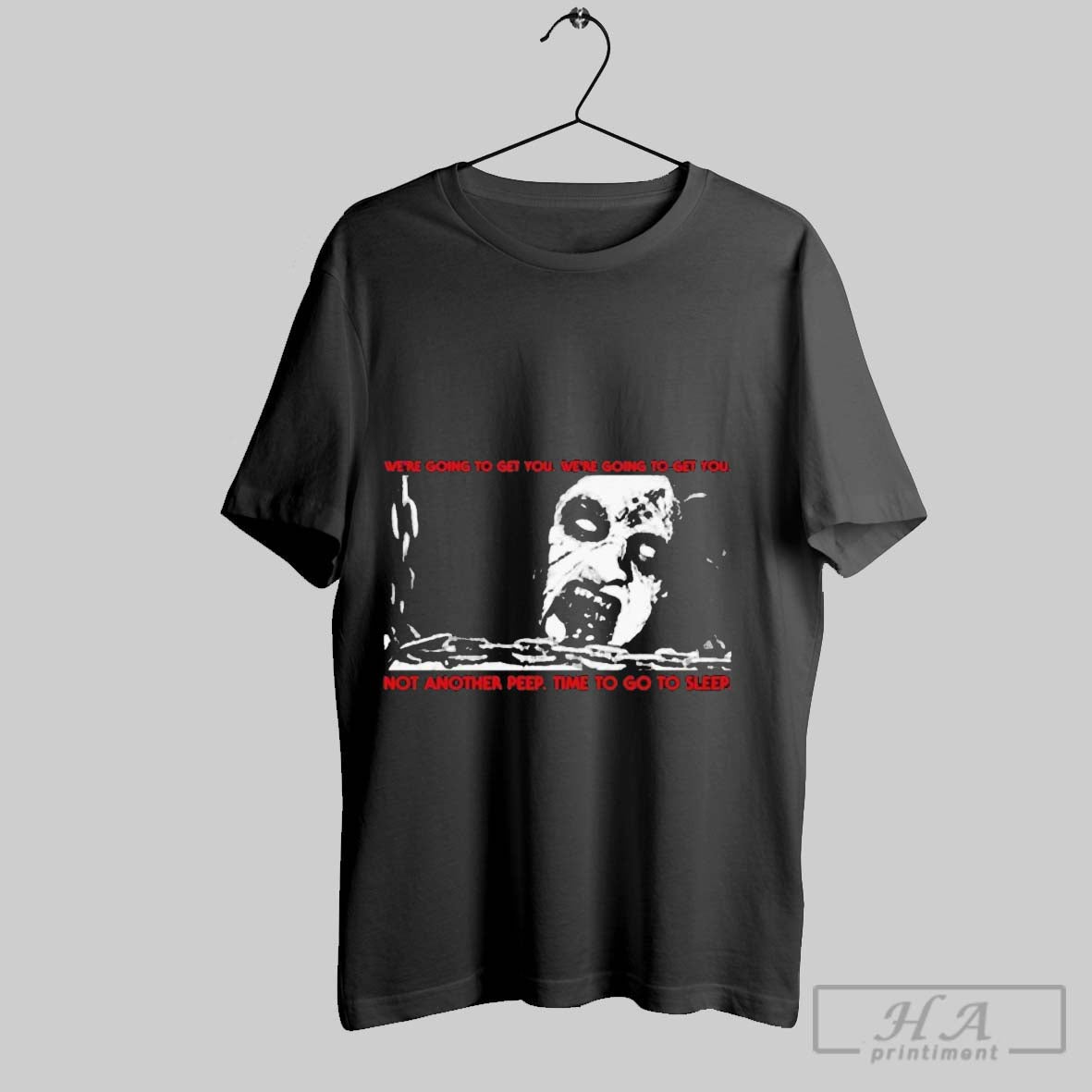 Official Trendy The Evil Dead Were Going To Get You Were Going To Get You