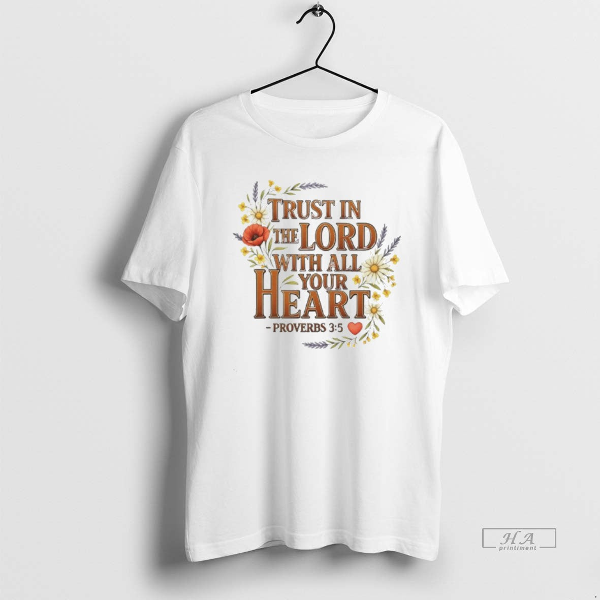 Official Trust In The Lord With All Your Heart Floral T-Shirts, Hoodie, Sweatshirt | WearSparks.com