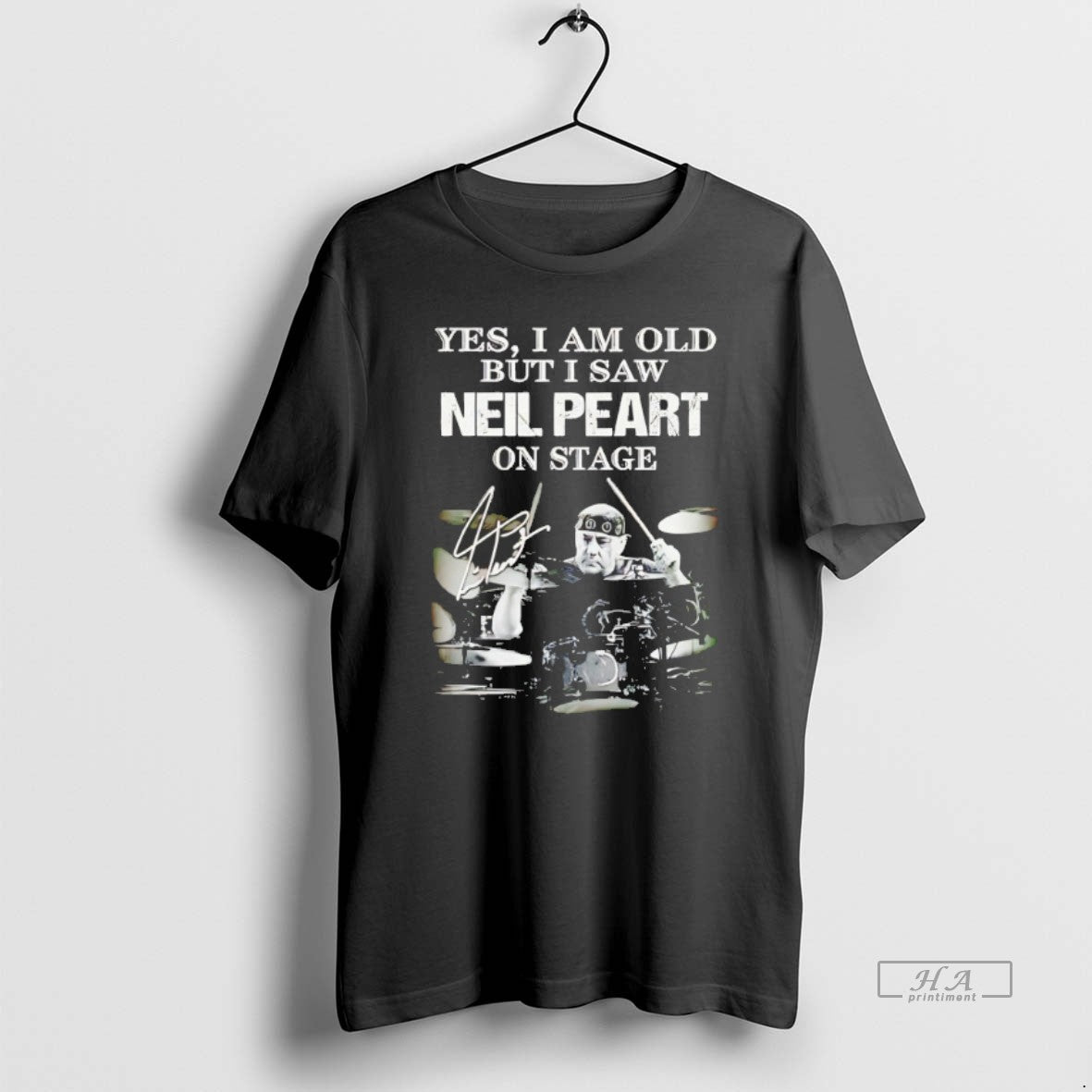 Official Yes I Am Old But I Saw Neil Peart On Stage T-Shirts, Hoodie, Sweatshirt | WearSparks.com
