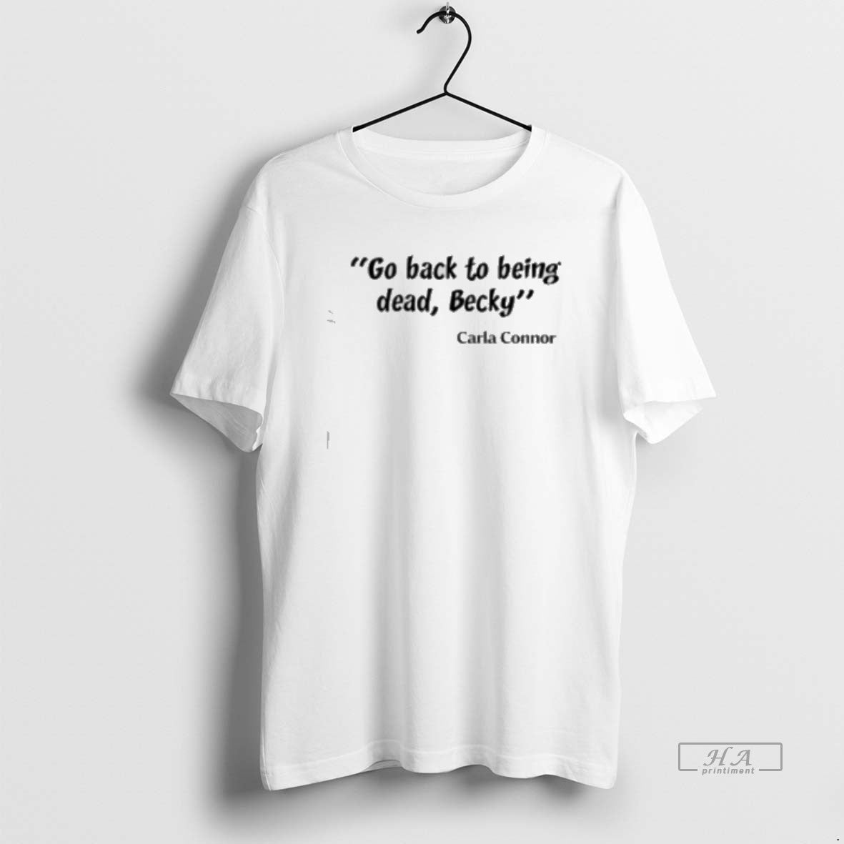 Official Go Back To Being Dead Becky Classic Womens T-Shirts, Hoodie, Sweatshirt | WearSparks.com