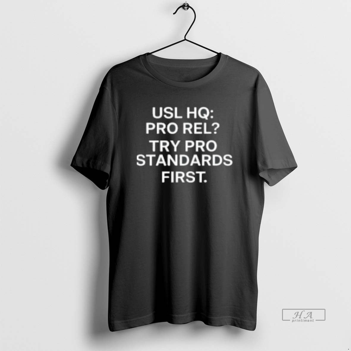 Official Usl Hq Pro Rel Standards First Classic Womens T-Shirts, Hoodie, Sweatshirt | WearSparks.com