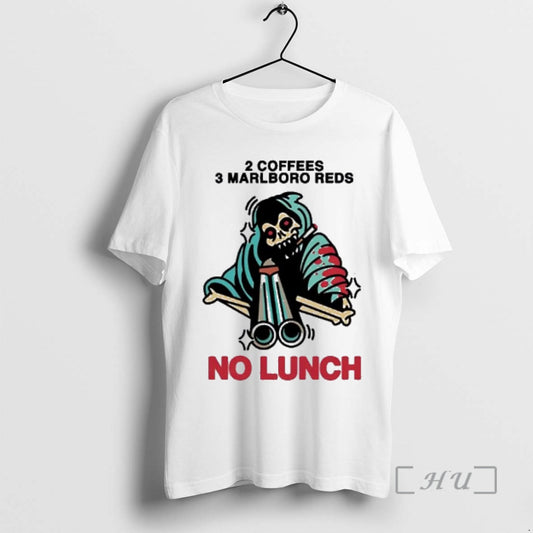 Officials 2 Coffees 3 Marlboro Reds Skeleton Holding Shotgun No Lunch Premium T Shirts Sweater