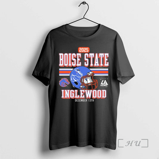 Officials 2025 Boise State Broncos Inglewood December 13th La Bowl T-Shirts, Hoodie, Sweatshirt | WearSparks.com