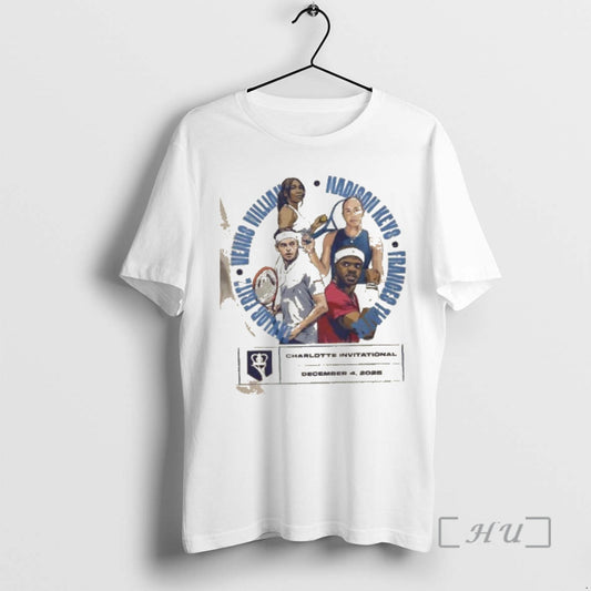 Officials 2025 Charlotte Invitational Taylor Fritz Venus Williams Madison Keys Frances Tiafoe Premium T Shirts Hoodie,...