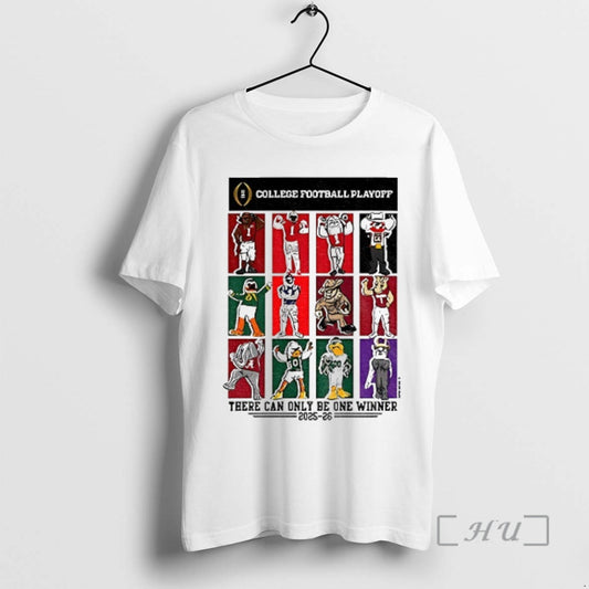 Officials 2025 College Football Playoff 12 Team Mascots There Can Only Be One Winner 2025 T-Shirts, Hoodie, Sweatshirt