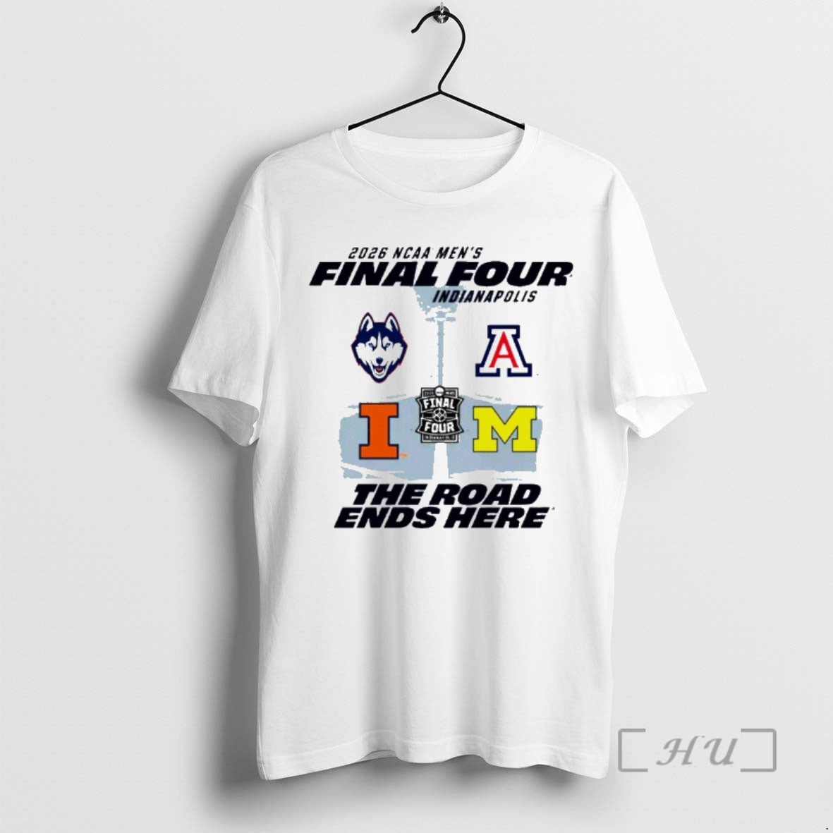 Officials 2026 Ncaa Mens Basketball Final Four Indianapolis The Road Ends Here Premium T Shirts