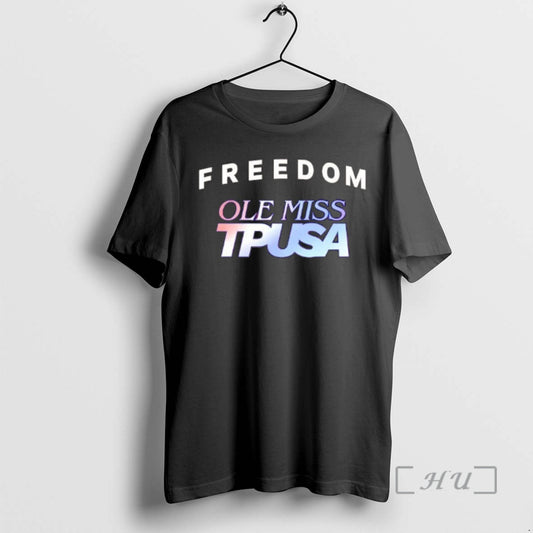 Officials 2026 University Of Mississippi X Turning Point Usa Freedom Charlie Kirk 2 Sided Premium T-Shirts, Hoodie,...
