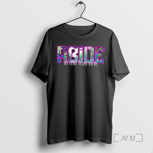 Officials Abide In The True Vine T-Shirts, Hoodie, Sweatshirt | WearSparks.com