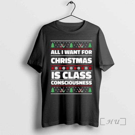 Officials All I Want For Christmas Is Class Consciousness Ugly Christmas Ornaments Premium T Shirts Hoodie, Sweatshirt