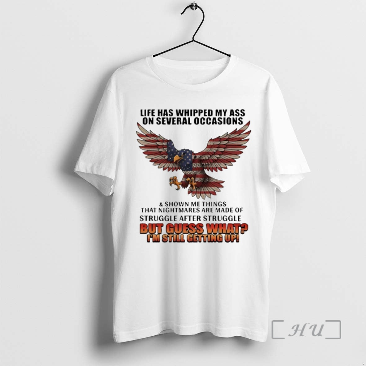 Officials American Bald Eagle Life Has Whipped My Ass On Several Occasions And Shown Me T-Shirts, Hoodie, Sweatshirt