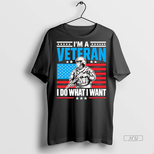Officials American Im A Veteran I Do What I Want T Shirt Sweater